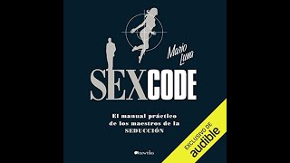 Sex Code Audio Libro MARIO LUNA [upl. by Anabella]