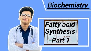 Fatty acid synthesis part 1 [upl. by Bail289]