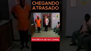 🔴CHEGANDO ATRASADO😂 OS TRAPALHÕES shorts viral youtbeshorts fyp fy reels funny fypp [upl. by Dagna95]