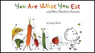 You Are What You Eat A Book of Idioms l Read Aloud Audio Reimagined [upl. by Nylanaj]