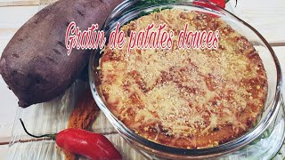 112 Gratin de Patates Douces🍠 au lait de coco 🥥 [upl. by Weiser951]