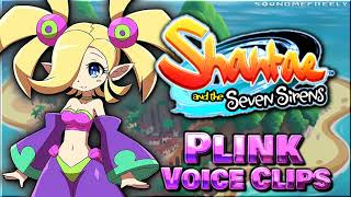 All Plink Voice Clips • Shantae and the Seven Sirens • Voice Lines • 2019 Kayli Mills [upl. by Irvine263]