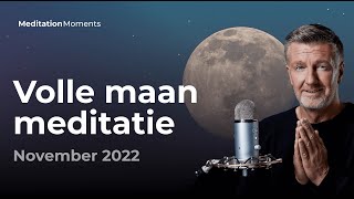 Volle maan meditatie 🌕 8 november 2022  Michael Pilarczyk  Meditation Moments [upl. by Vitale]