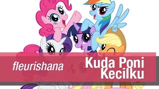 【fleurishana】 Kuda Poni Kecilku [upl. by Scornik]