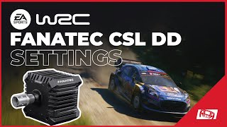 EA Sports WRC BEST Fanatec CSL DD Force Feedback Settings [upl. by Ertha568]