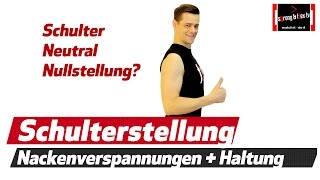 Schulterschmerzen  Nackenschmerzen  Schultergelenk neutral null stellen [upl. by Mollee233]