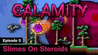 S1 Terraria Calamity Mod  Episode 5  Slimes On Steroids [upl. by Ruben]