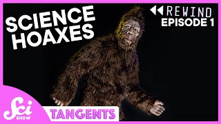 Rewind Ep1  Science Hoaxes  SciShow Tangents Podcast [upl. by Aicirpac]