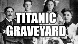 Halifax Titanic Victims Graveyard  The Real Passengers [upl. by Marino]