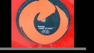 Rotation original 12quot mix  Herb Alpert 1979 [upl. by Ursala688]