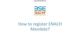 ENACH Mandate Process via BSE StAR MF  Website [upl. by Verdha]