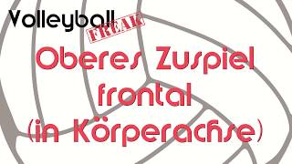 Pritschen  oberes Zuspiel frontal  Volleyballtechnik [upl. by Maison]