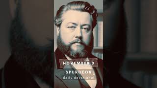 Faiths Checkbook  November 4 spurgeon devotional charleshspurgeon daily biblicalwisdom audio [upl. by Enitsyrhc]