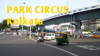 Park Circus – A Vibrant Kolkata Locality [upl. by Limaa34]