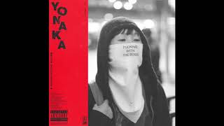 YONAKA  FWTB Official Audio [upl. by Eyar]