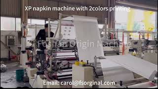 XP Napkin machine with 2colors printing systemnapkinmachine machine napkinart [upl. by Attolrac]