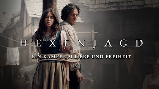 HEXENJAGD  Ein Kampf um Liebe und Freiheit I Offizieller Trailer [upl. by Eirffej276]