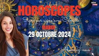 Horoscopes du mardi 29 octobre 2024 [upl. by Jerroll]