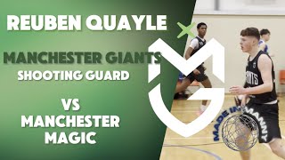 Manchester Giants Guard Reuben Quayle vs Manchester Magic [upl. by Wendye]