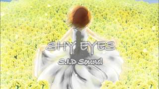 SIDSound Shy Eyes [upl. by Akemhs]