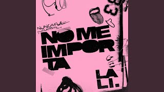 NO ME IMPORTA [upl. by Botzow]