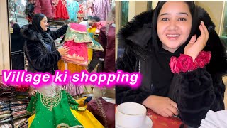 Village sy shopping  shadi ki plaining  sitara yaseen vlog [upl. by Llevram]