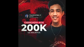 OBRIGADO PELOS 200K no EFOOTBALL 2025 MOBILE AO VIVO [upl. by Gariepy]