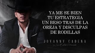 LETRA ¨RUBIA FALSA¨  Jovanny Cadena Y Su Estilo Privado Lyric Video [upl. by Carthy]