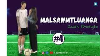 Malsawmtluanga  Bung 4 na  Zuals Khiangte  Buannel Story [upl. by Harwill]