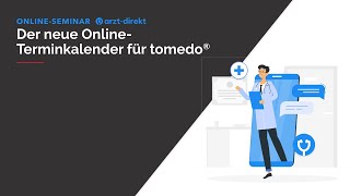 ONLINESEMINAR – Der neue OnlineTerminkalender für tomedo® [upl. by Acinorej]