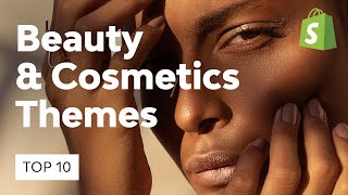 10 Best Shopify Themes for Beauty and Cosmetics Stores [upl. by Felicle]