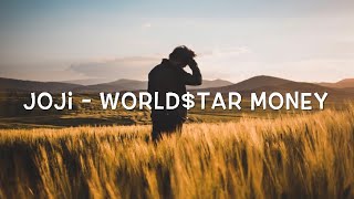 Joji  WORLDSTAR MONEY Lyrics [upl. by Ocirderf]