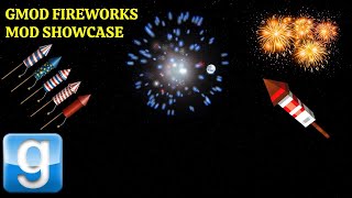 Gmod Fireworks Mod Showcase [upl. by Atiragram]