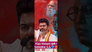 Vijay thalapti  br Ambedkar ji status vijaythalapathy ambedkarism shorts status [upl. by Darryl]