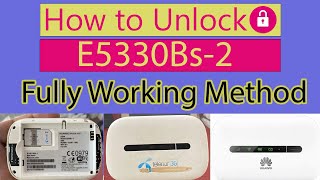 How to Unlock Huawei E5330Bs2  Complete Method [upl. by Aseuqram148]