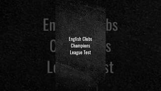 English club CL test europeanleague liverpoolfc football englishleague football ENftblclips [upl. by Conlee]