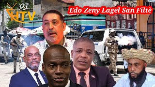 Edo Zenny Lagel San Filtè Jovenel Moïse Pat Gen Fanmi Richmond Ap Fè Djob Sal Pou Ariel [upl. by Enamrahs]