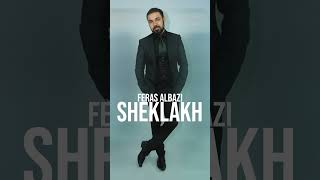 Feras Albazi  Sheklakh [upl. by Wichman]