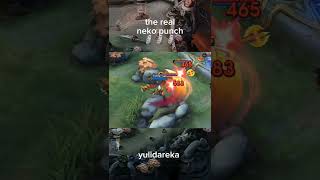 the real neko punch 🗿 mobilelegends memesml mlbb mobilelegendsid memesmlbb [upl. by Esiled]