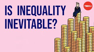 Is inequality inevitable [upl. by Llewop]