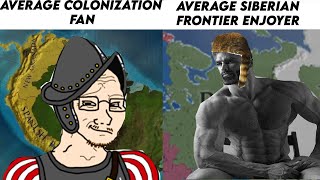 EU4 MEME Average Colonization Fan VS Average Siberian Frontier Enjoyer [upl. by Yenetruoc]