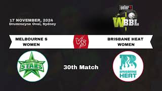 WBBL 2024 Prediction Melbourne Stars Women vs Brisbane Heat Women 30th Match [upl. by Avehs576]