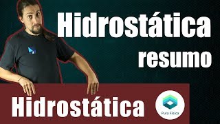 Física  Hidrostática resumo [upl. by Kacy469]