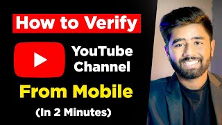 How to Verify YouTube Channel from Mobile in 2022  YouTube Channel Verify Kaise Kare [upl. by Annayt]