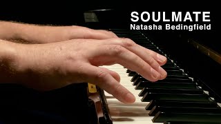 Soulmate Natasha Bedingfield  Piano solo [upl. by Thessa123]