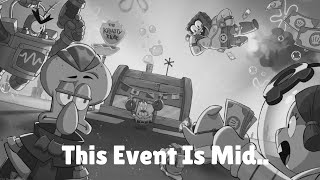 Why The SpongeBob X Brawl Stars EVENT IS MID  Rant [upl. by Helprin]