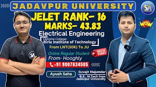 JELET 2024 Exam Rank 16  Left the 30K Company Job  Jadavpur University  Department EE Ayush Saha [upl. by Cleasta]