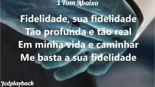 Sua fidelidade 1 Tom Abaixo 🎶 Playback 🎶 Miria Mical [upl. by Lemmuela]