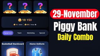 Piggy Bank Daily Combo 29 November  Piggy Bank Combo Today  Piggy Bank Airdrop [upl. by Libbie]