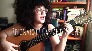 Reconvexo I Caetano Veloso cover [upl. by Winer]